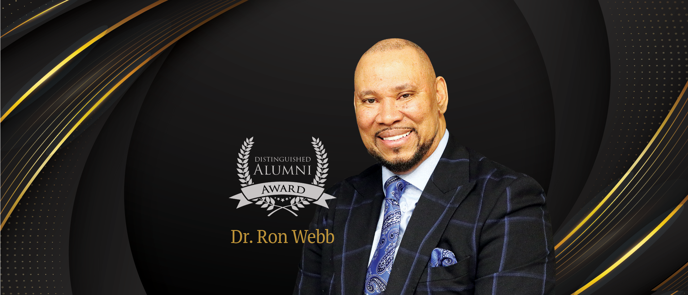 Dr. Ron Webb named 2023 Distinguished Alumni Award recipient Three