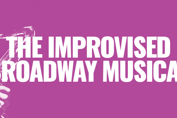 Three Rivers College Patrons of the Arts present ‘The Improvised Broadway Musical
